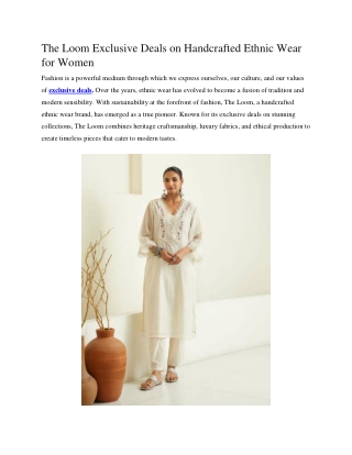 The Loom Exclusive Deals on Handcrafted Ethnic Wear for Women