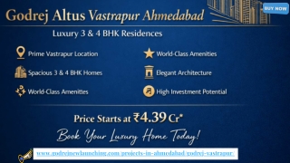 Godrej Altus Vastrapur Ahmedabad Luxury Apartments