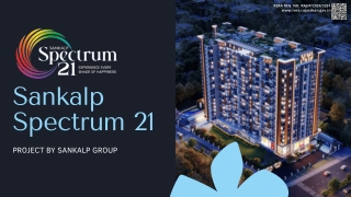Spectrum 21 by Sankalp Group: Luxury Living in Jaipur's Tallest Tower with World