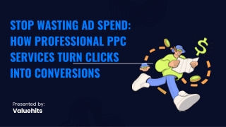 Stop Wasting Ad Spend: How Professional PPC Services Turn Clicks Into Conversion