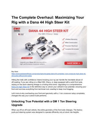 The Complete Overhaul_ Dana 44 High Steer Kit Guide