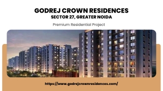 Godrej Crown Residences - Sector 27 Greater Noida Apartments
