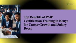 Top Benefits of PMP Certification Training in Kenya for Career Growth and Salary Boost