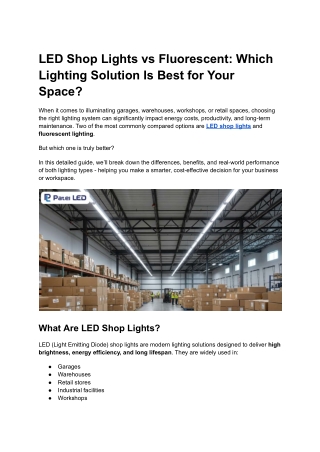 LED Shop Lights vs Fluorescent_ Which Lighting Solution Is Best for Your Space