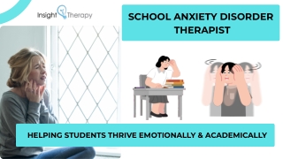 School Anxiety Disorder  Therapist