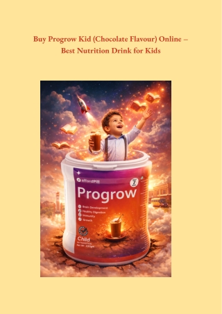 Buy Progrow Kid (Chocolate Flavour) Online - Best Nutrition Drink for Kids
