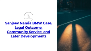 Sanjeev Nanda BMW Case Legal Outcome, Community Service, and Later Developments