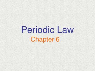 Periodic Law
