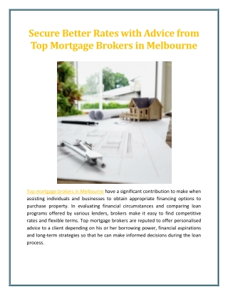 Secure Better Rates with Advice from Top Mortgage Brokers in Melbourne