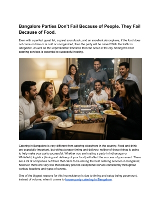 Bangalore Parties Don’t Fail Because of People