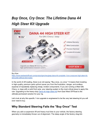 Buy Once, Cry Once_ Lifetime Dana 44 High Steer Kit Guide