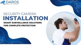 Security Camera Installation – Smart Surveillance Solutions for Complete Protectio