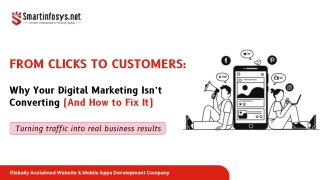From Clicks to Customers: Why Your Digital Marketing Isn’t Converting.