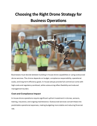 Choosing the Right Drone Strategy for Business Operations