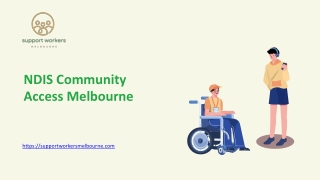 NDIS Community Access Melbourne - supportworkersmelbourne.com