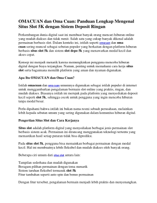 OMACUAN Situs Slot Depo 5K Anti Rungkad Dengan Filtur 1 Spin Auto Cuan Setiap Hari