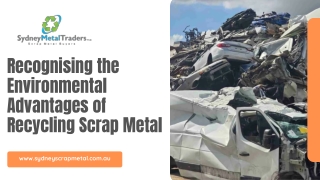 Recognising the Environmental Advantages of Recycling Scrap Metal