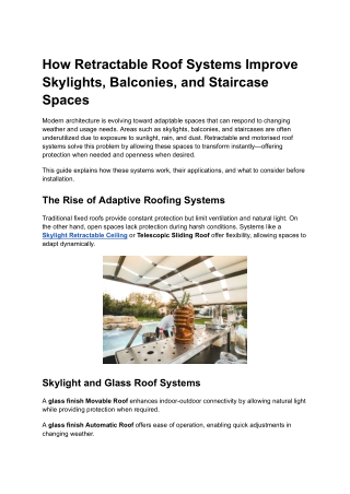 How Retractable Roof Systems Improve Skylights, Balconies, and Staircase Spaces
