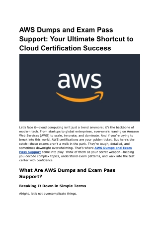 AWS Dumps and Exam Pass Support_ Your Ultimate Shortcut to Cloud Certification Success