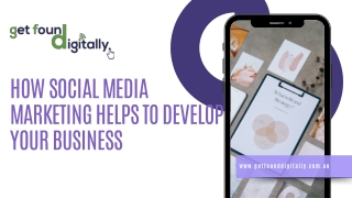 How Social Media Marketing Helps To Develop Your Business