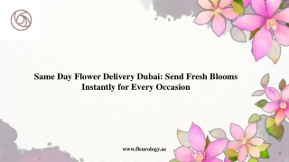 Same Day Flower Delivery Dubai Send Fresh Blooms Instantly for Every Occasion