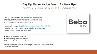 Lip Lightening Cream for Dark Lips for Bright and Smooth Lips