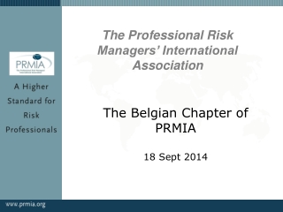 The Belgian Chapter of PRMIA 18 Sept 2014