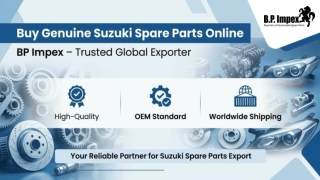 Suzuki Spare Parts Exporter India | BP Impex Genuine Parts