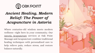 Ancient Healing in Astoria: The Power of Acupuncture Therapy