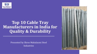 Top 10 Cable Tray Manufacturers in India for Quality & Durability