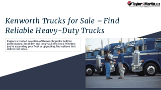 Kenworth Trucks for Sale – Find Reliable Heavy-Duty Trucks