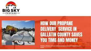 How Propane Delivery Gallatin County Helps You Reduce Energy Expenses