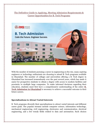 The Definitive Guide to Applying, Meeting Admission Requirements & Career Opportunities for B. Tech Programs