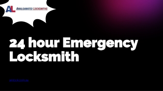 24 hour Emergency Locksmith  - Amalgamated Locksmiths