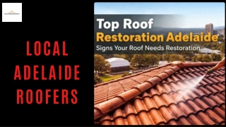 Top Roof Restoration Adelaide: Signs Your Roof Needs Restoration