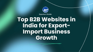 Top B2B Websites in India for Export & Global Trade Growth