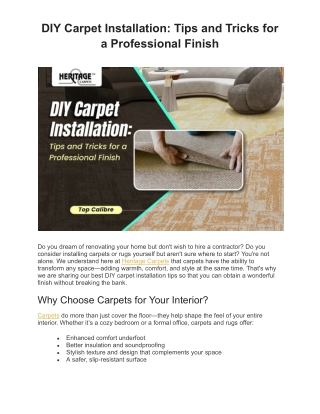 DIY Carpet Installation: Tips and Tricks for a Professional Finish