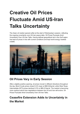 Creative Oil Prices Fluctuate Amid US-Iran Talks Uncertainty
