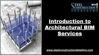 Complete introduction of Architecural BIM Services
