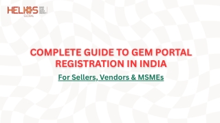 Complete Guide to GeM Portal Registration in India