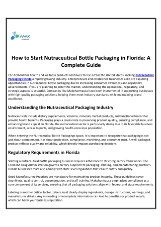 How to Start Nutraceutical Bottle Packaging in Florida A Complete Guide