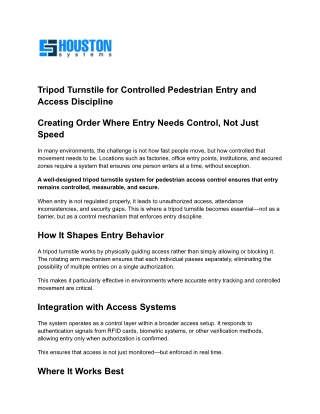 Enforcing Controlled Pedestrian Entry with Tripod Turnstile Systems