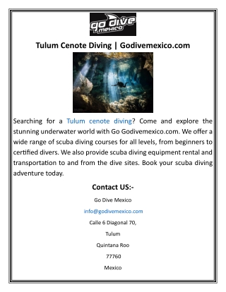 Tulum Cenote Diving  Godivemexico