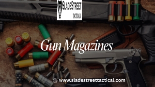 Gun Magazines