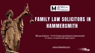 Affordable & Trusted Family Law Solicitors in Hammersmith – MB Law Solicitors
