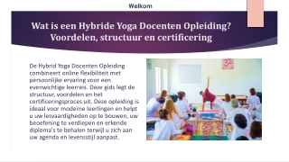 Wat is een hybride Yoga Docenten Opleiding? Voordelen, structuur en certificerin