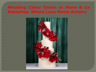 Wedding Cakes Online at Mann & Co Bakeshop Where Love Meets Artistry