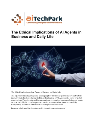 Ethical Implications of AI Agents Shaping Future Technology