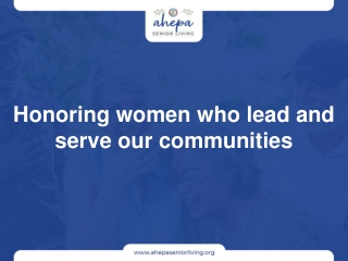 Honoring women who lead and serve our communities