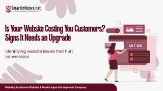 Is Your Website Costing You Customers? Signs It Needs an Upgrade